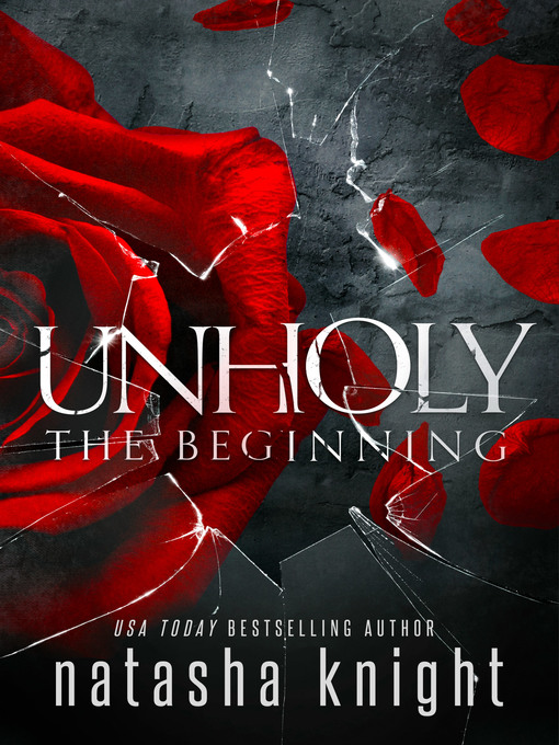 Title details for Unholy by Natasha Knight - Available